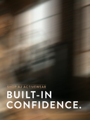 Blurred background with text overlay "SHOP AJ ACTIVEWEAR. BUILT-IN CONFIDENCE.